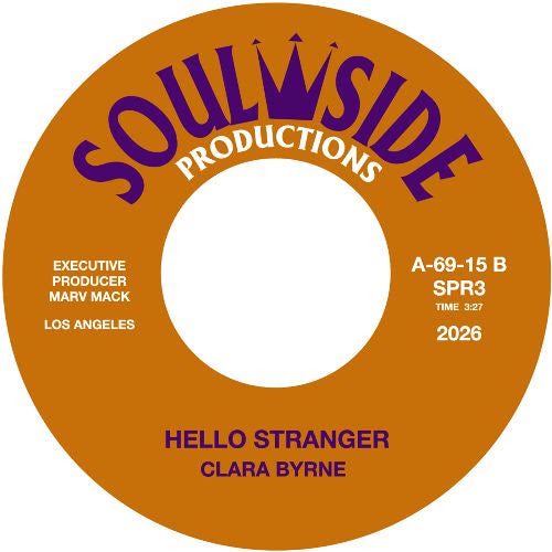 Clara Byrne - Hello Stranger / Friends & Lovers [7" Vinyl]