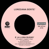 Loredana Bertè - E La Luna Busso' / IN ALTO MARE [Official Remastered 7 Inch]