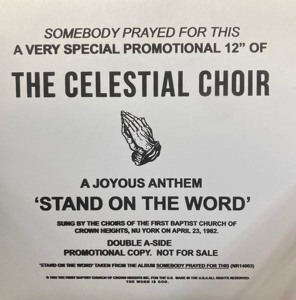 The Celestial Choir - Stand On The Word