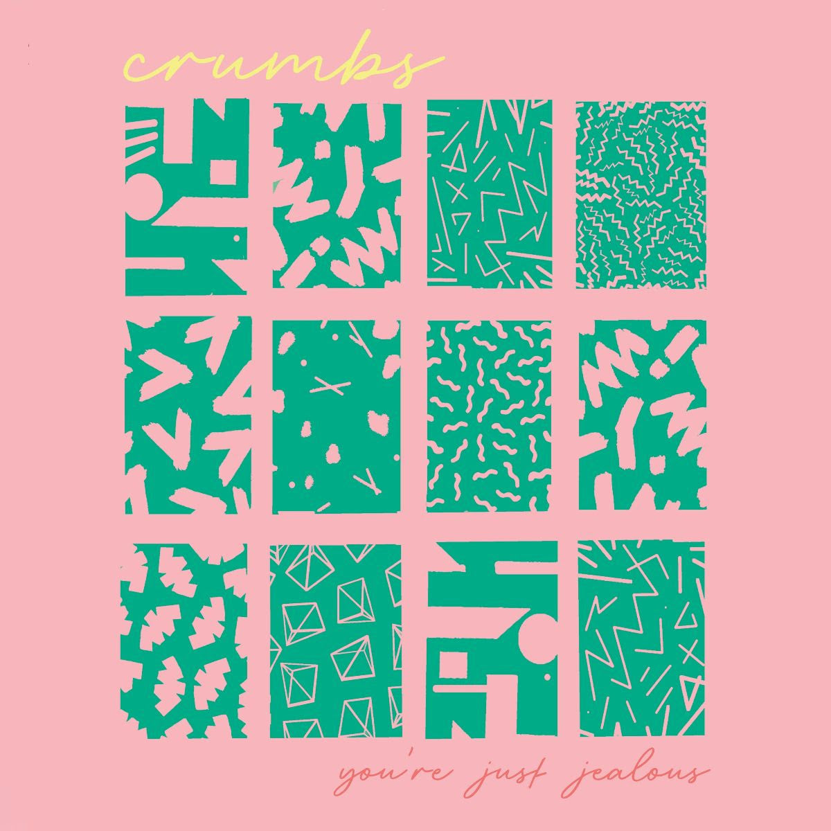 Crumbs - You’re Just Jealous [CD]