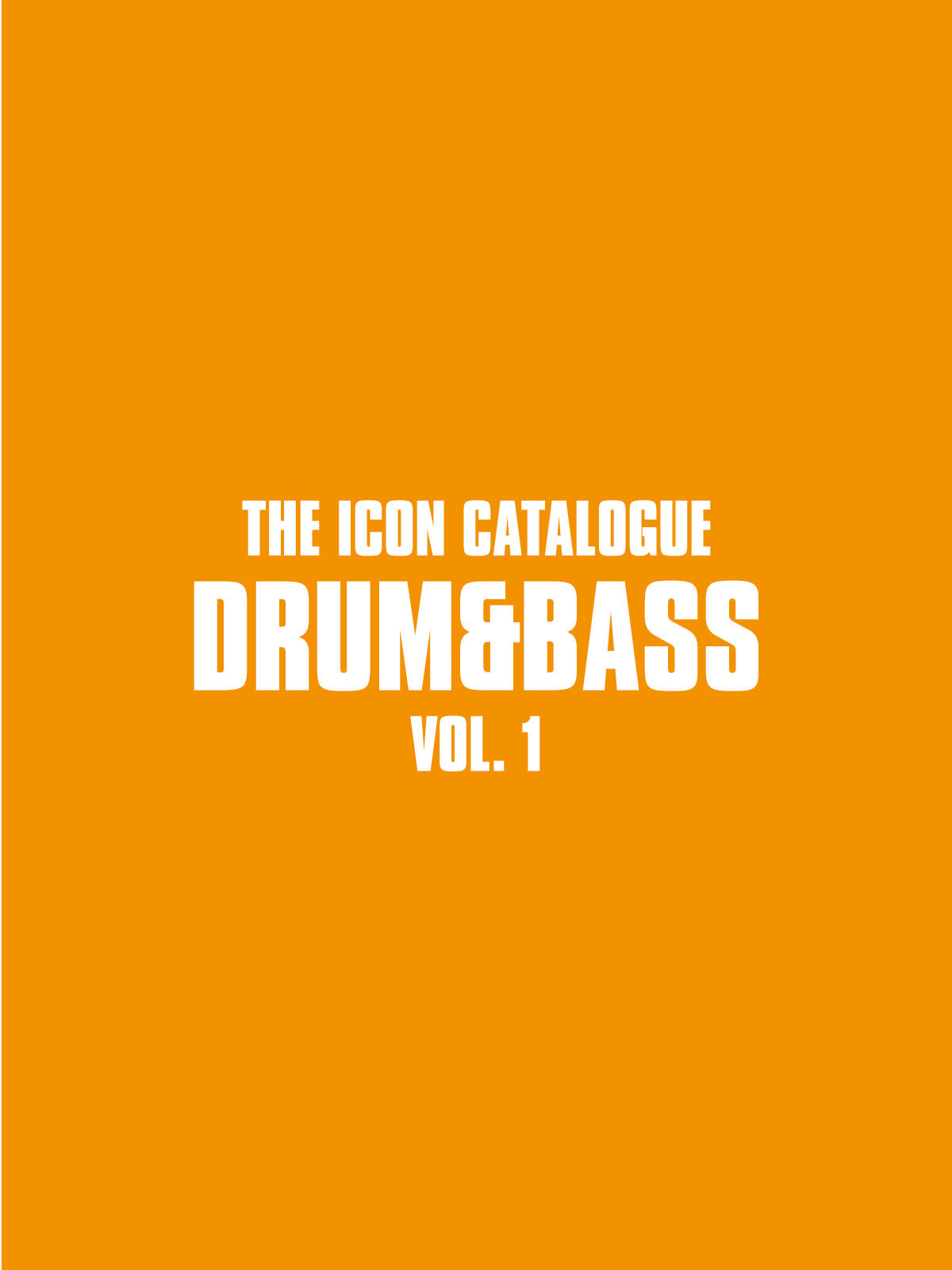 Southside Circulars - The Icon Catalogue Drum & Bass Vol. 1 [Fanzine]