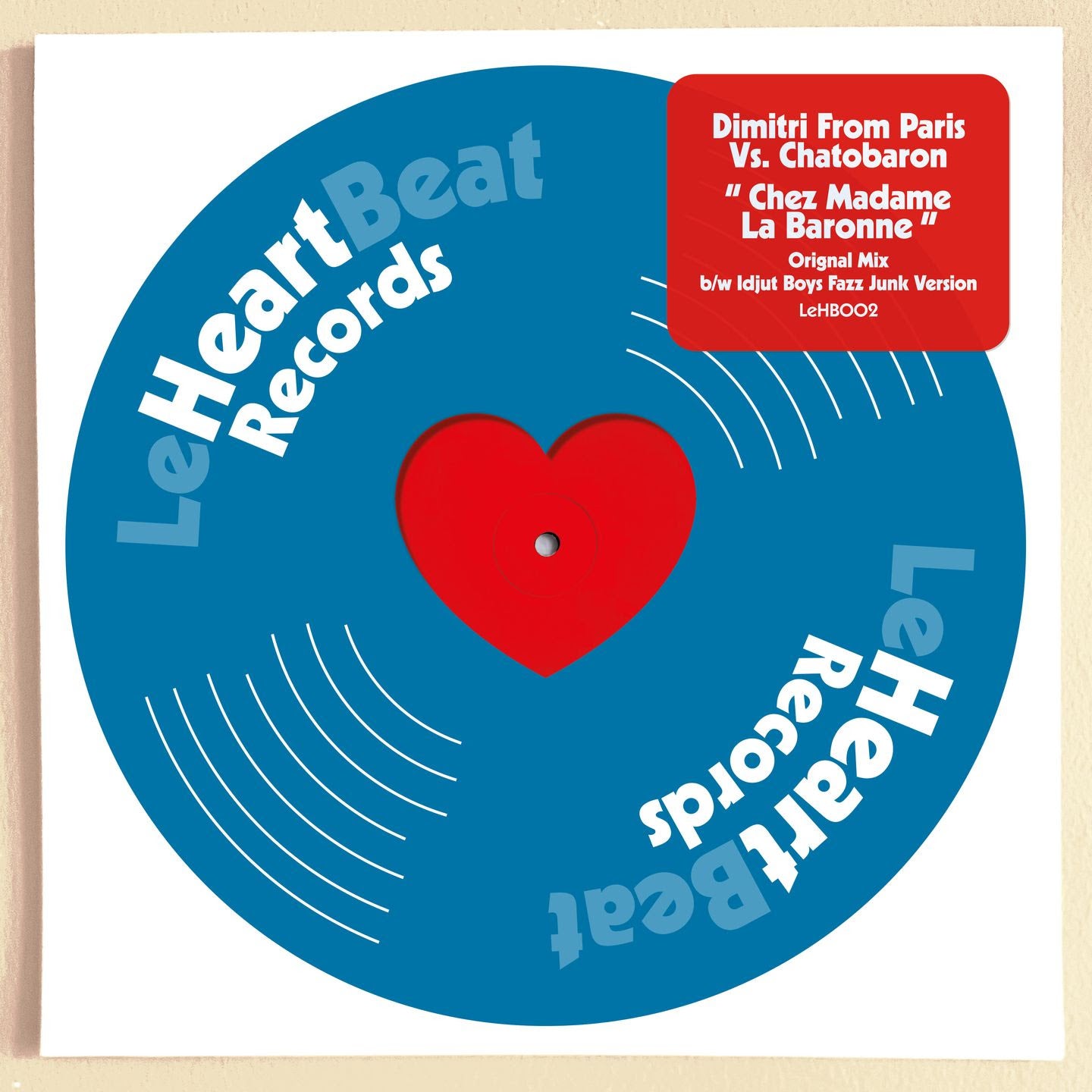 Dimitri From Paris Vs. Chatobaron - Chez Madame La Baronne