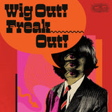 Various Artists - Wig Out! Freak Out! (Freakbeat & Mod Psychedelia Floorfillers) [2LP Coloured]