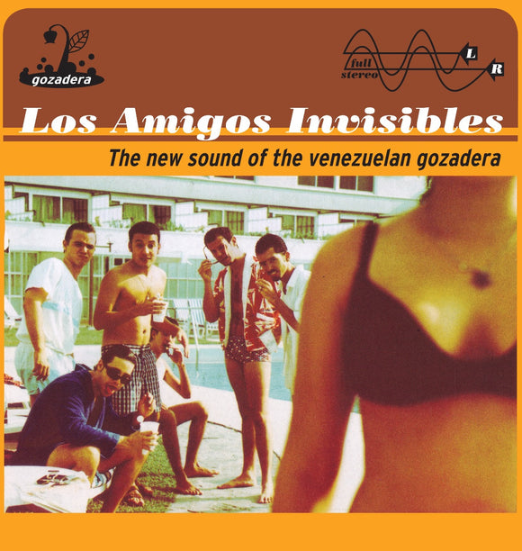 Los Amigos Invisibles - The New Sound Of The Venezuelan Gozadera (Gold Coloured Vinyl)
