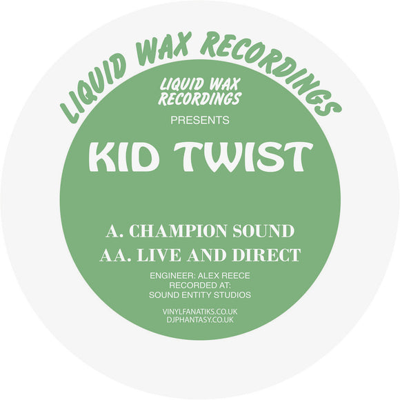 Kid Twist - Champion Sound / Live & Direct