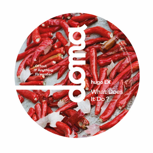 Hugo LX - What Does It Do EP