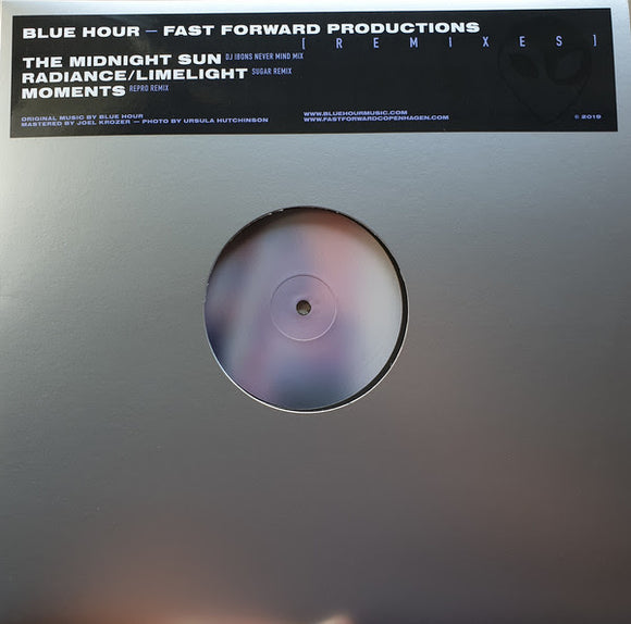 Blue Hour - Fast Forward Productions [Remixes]
