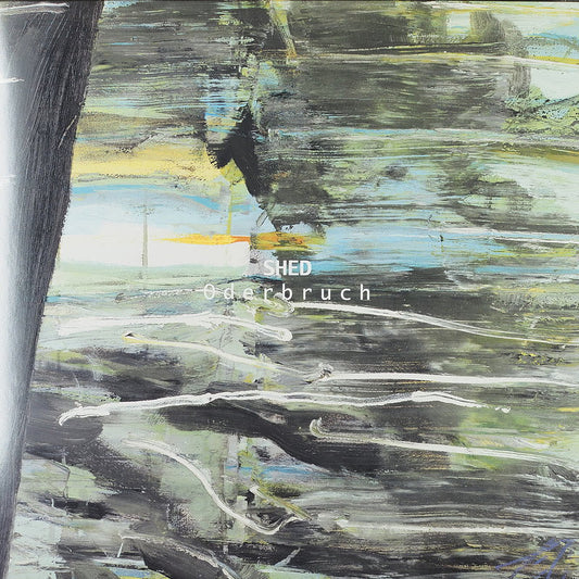 Shed - Oderbruch [Reissue]