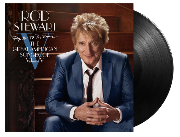 Rod Stewart - Fly Me To The Moon-Great American Songbook Vol.5 (2LP Black)