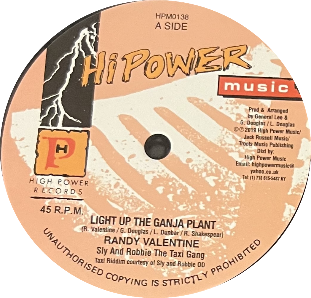 Randy Valentine - Light Up The Ganja Plant [7" Vinyl]