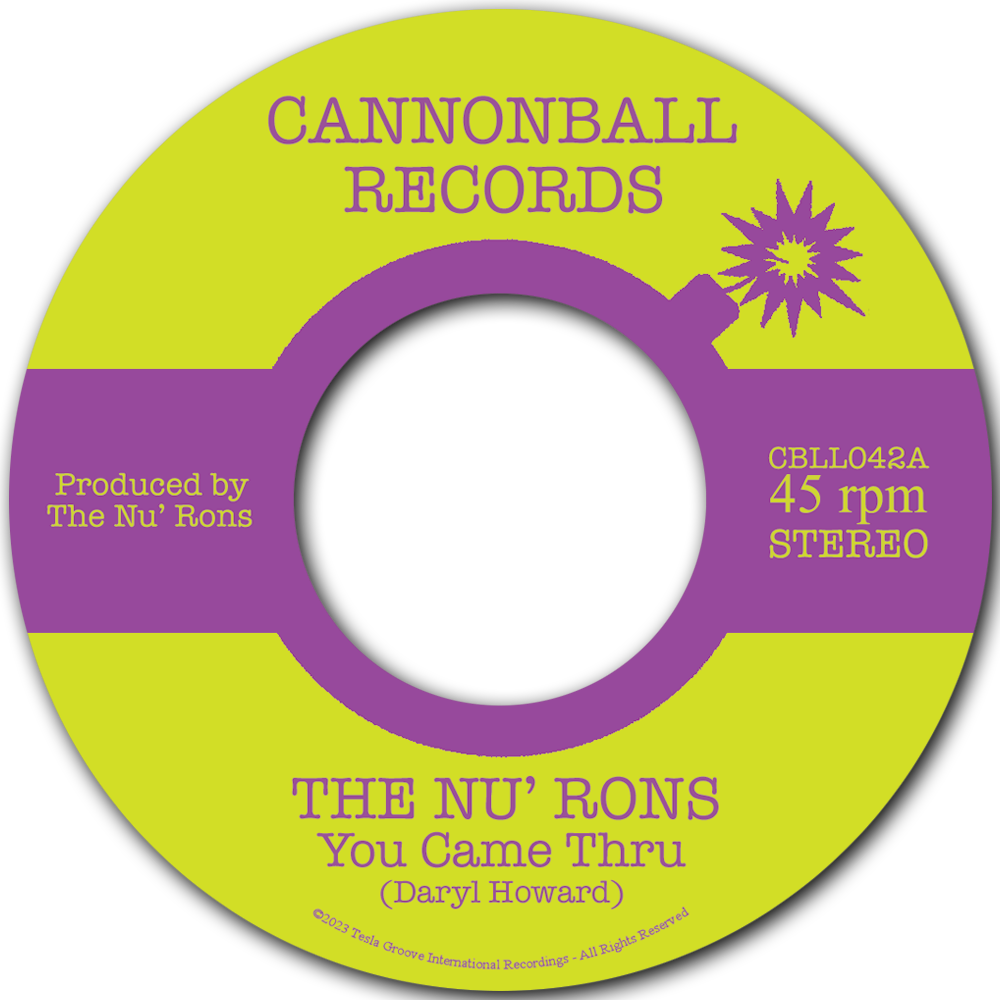 The Nu' Rons - You Came Thru [7" Vinyl]
