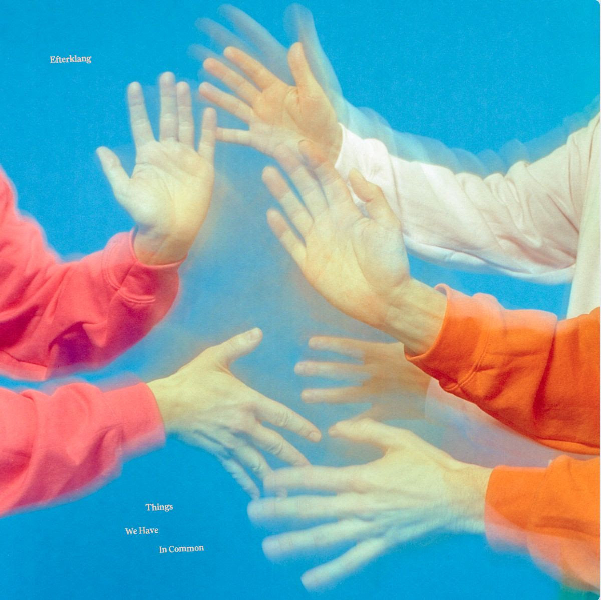 Efterklang - Things We Have In Common [Sky Blue Vinyl]