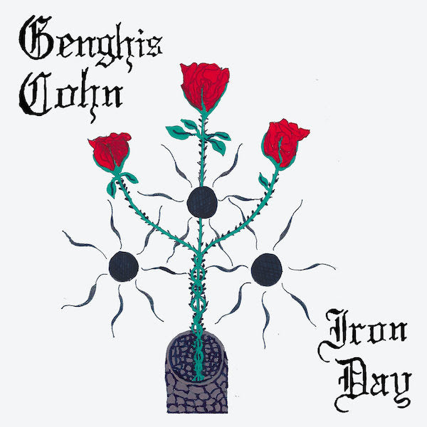 Genghis Cohn - Iron Day