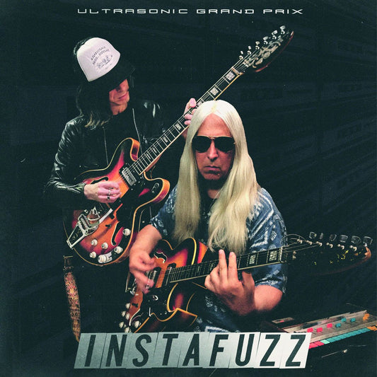 Ultrasonic Grand Prix - Instafuzz [CD]