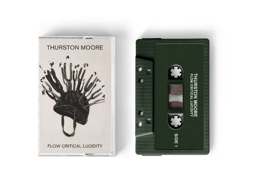 Thurston Moore - Flow Critical Lucidity [Cassette]