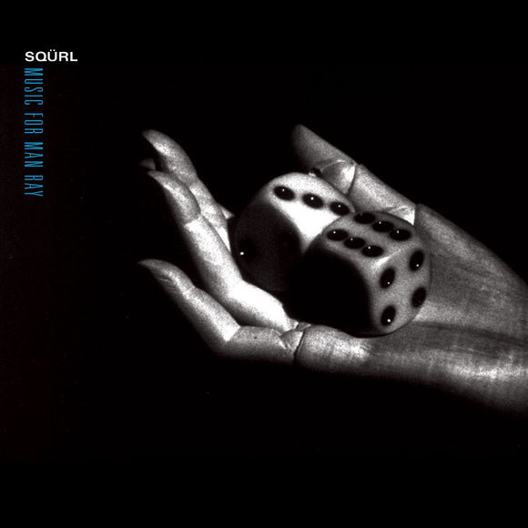 Sqürl - Music For Man Ray [CD]