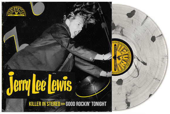 JERRY LEE LEWIS - KILLER IN STEREO: GOOD ROCKIN' TONIGHT [Milky Clear w/ Black Ice Splatter Vinyl]