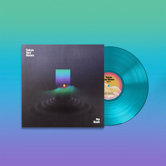 Tokyo Tea Room - No Rush [Opaque Blue Vinyl]