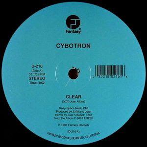 Cybotron - Clear