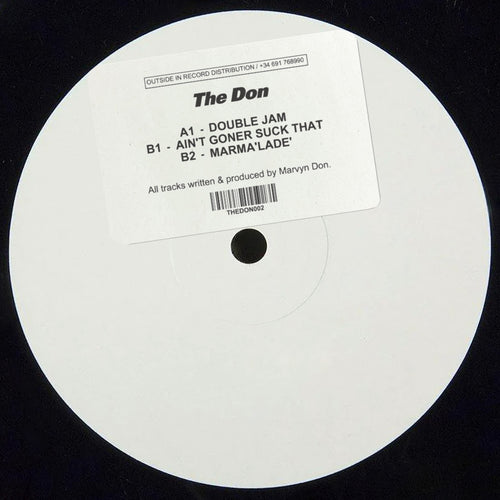 The Don - Double Jam / Ain't Goner Suck That / Marma'lade'