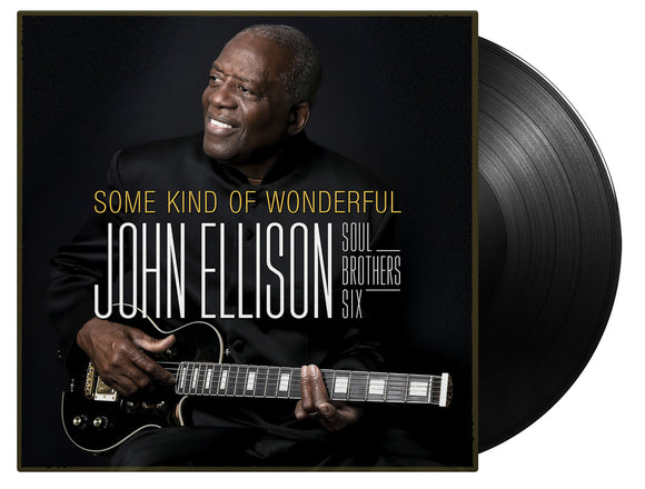 John Ellison and Soul Brothers Six - Some Kind Of Wonderful (1LP Black)