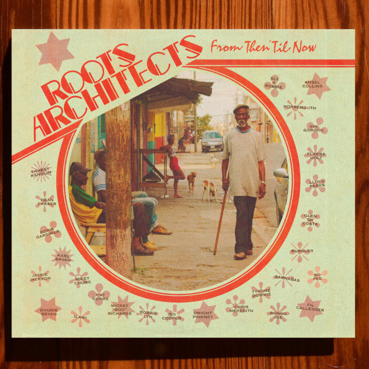 Roots Architects - From Then 'Til Now [CD Version]