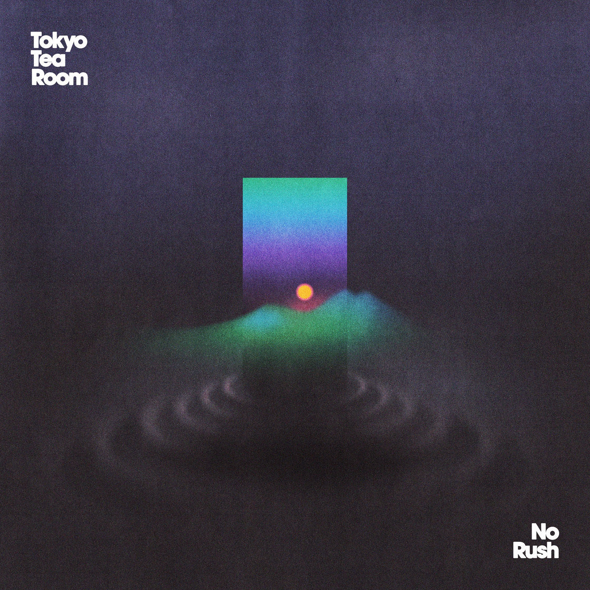 Tokyo Tea Room - No Rush [Opaque Blue Vinyl]