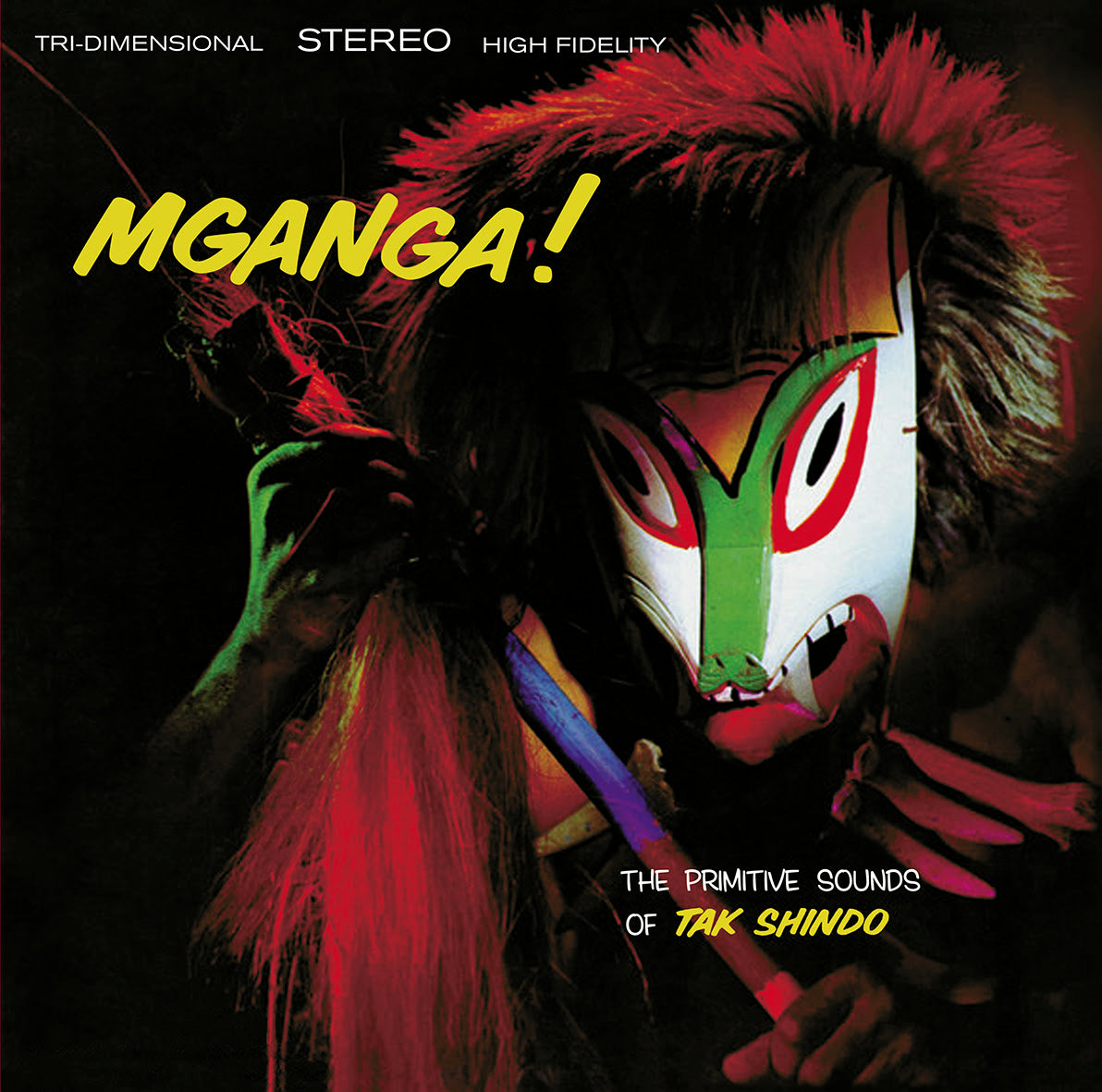 MGANGA! - The Primitive Sounds Of Tak Shindo