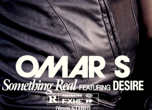 Omar S - Something Real