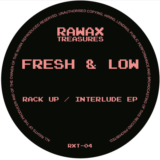 Fresh & Low - Rack Up/ Interlude