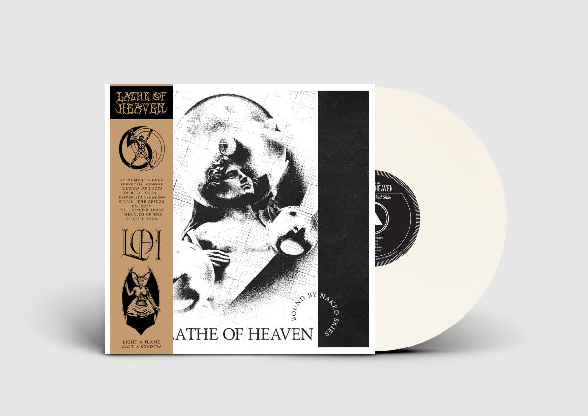Lathe Of Heaven - Bound By Naked Skies [White Vinyl]