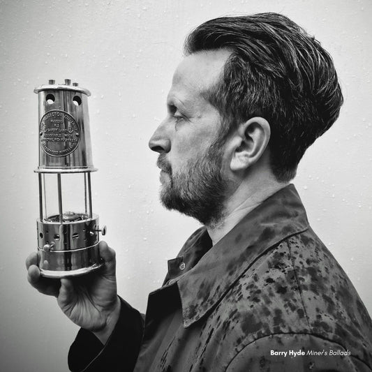 Barry Hyde - Miners' Ballads [milky clear vinyl]
