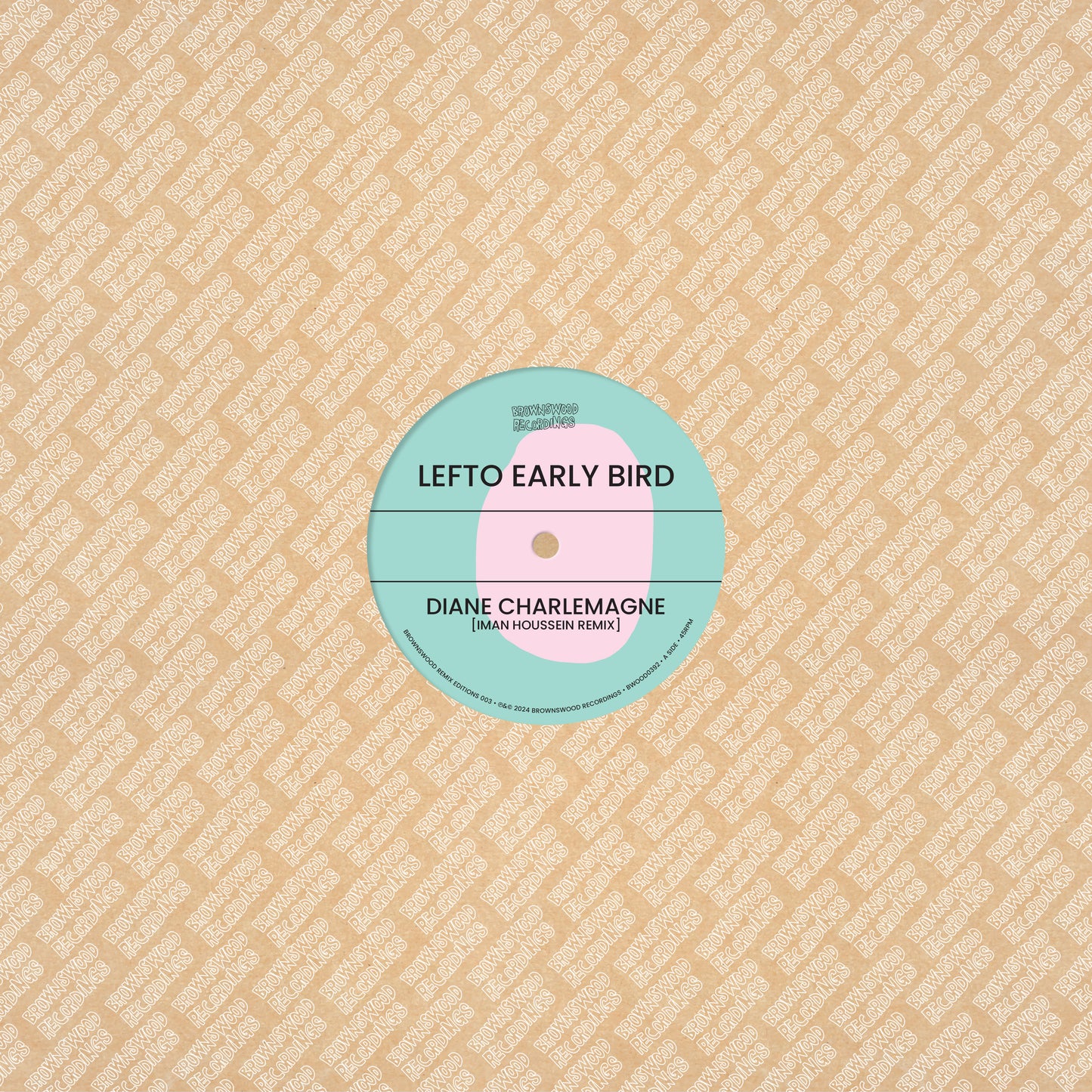 Lefto Early Bird - Brownswood Remix Editions 003