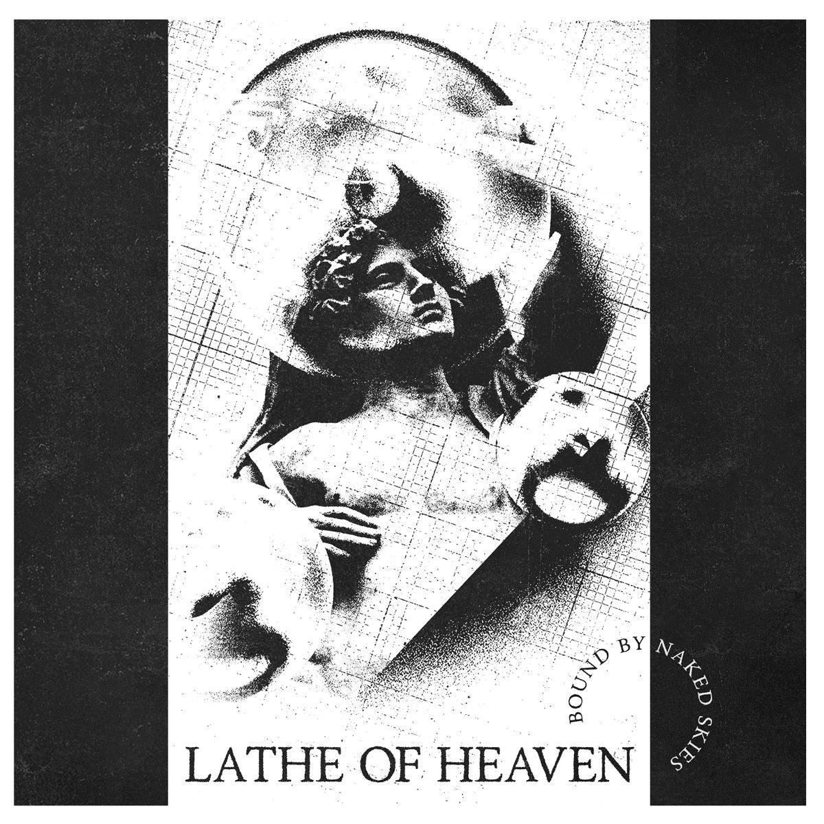 Lathe Of Heaven - Bound By Naked Skies [White Vinyl]