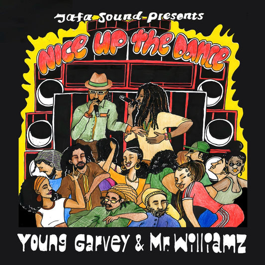Jafa Sound Presents - Nice Up The Dance ft. Young Garvey & Mr Williamz [7" Vinyl]