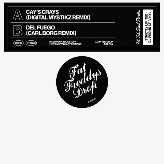 FAT FREDDY'S DROP - CAY'S CRAY'S (DIGITAL MYSTIKZ REMIX)