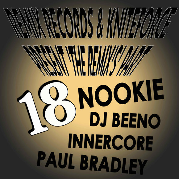 Various Artists - Remix Records And Kniteforce Presents 'The Remixes Part 18' EP