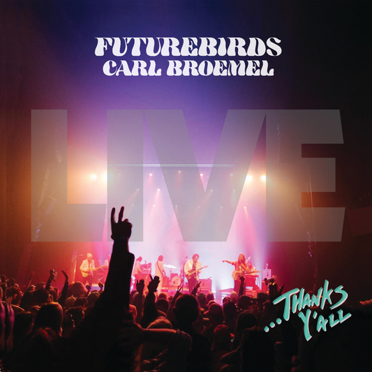 Futurebirds - ...Thanks Y'all [3LP]