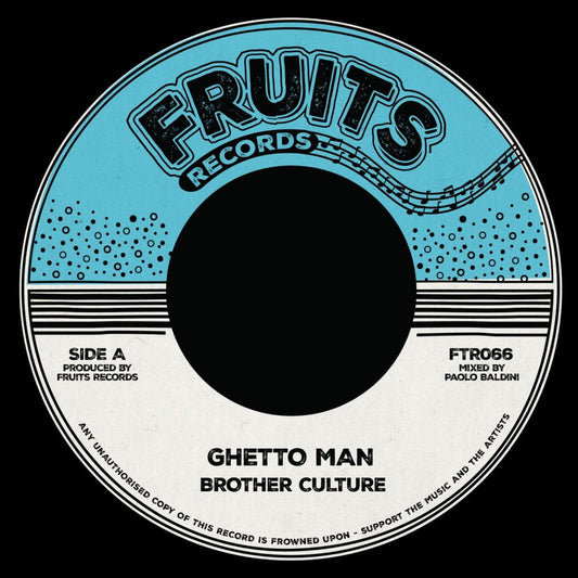 Brother Culture & The 18th Parallel - Ghetto Man [7" Vinyl]