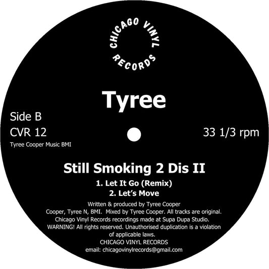 Tyree - Still Smoking 2 Diss II