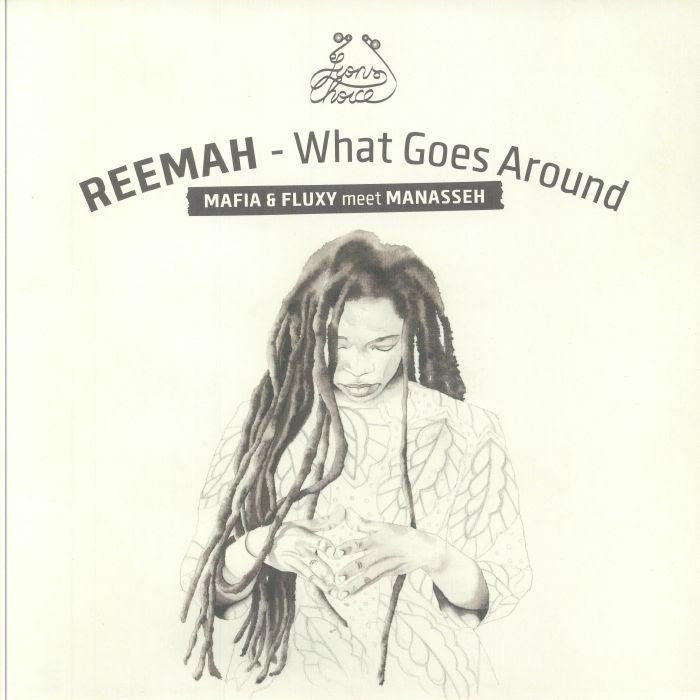 Mafia & Fluxy ft. Reemah / Vale - What Goes Around
