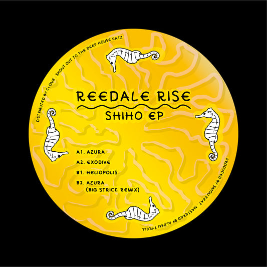 Reedale Rise - Shiho EP