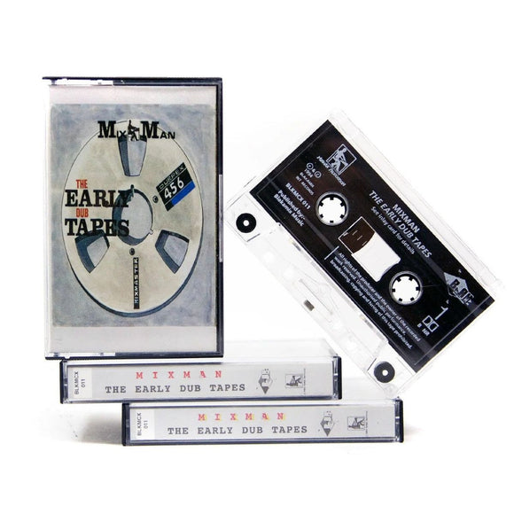 MixMan – The Early Dub Tapes [Cassette]