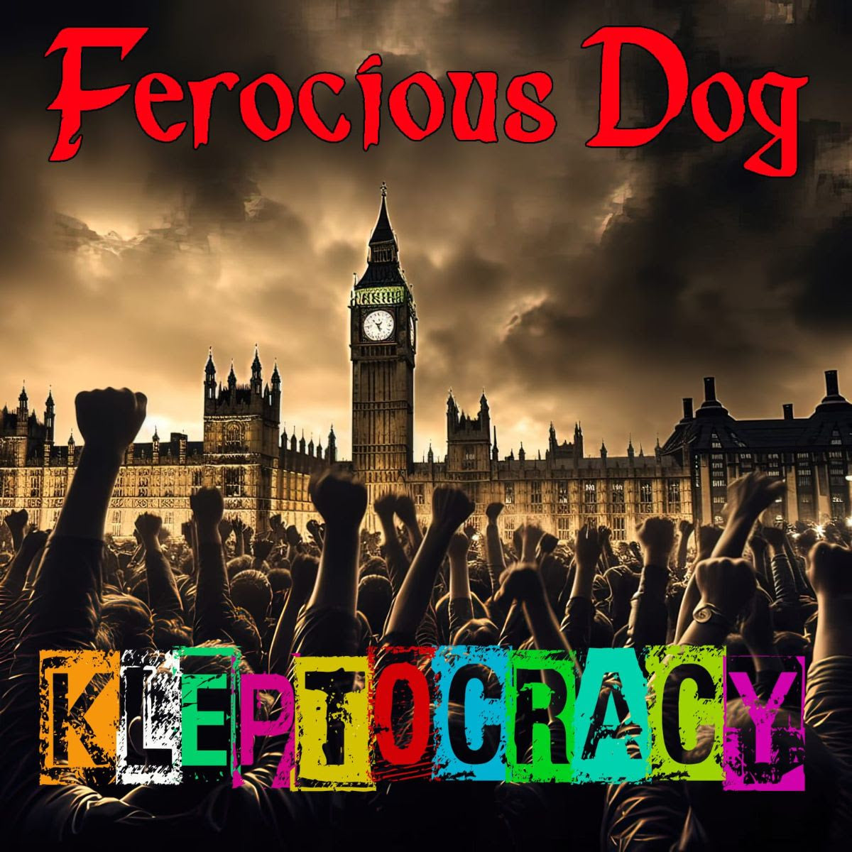 Ferocious Dog - Kleptocracy [Clear Vinyl]