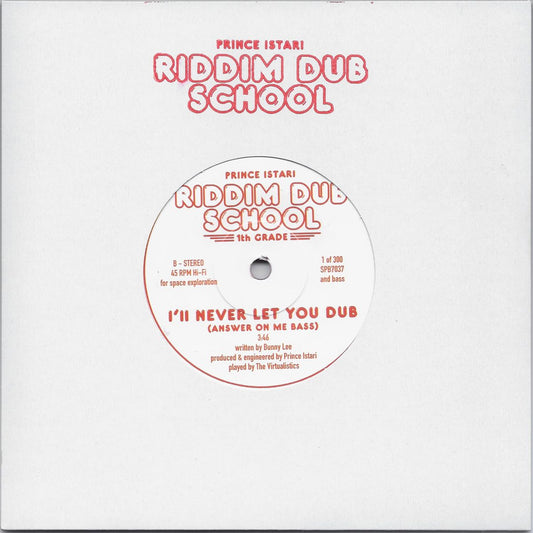 Prince Istari - Riddim Dub School 1st Grade [7" Vinyl w/ Stamped Cardboard Sleeve]
