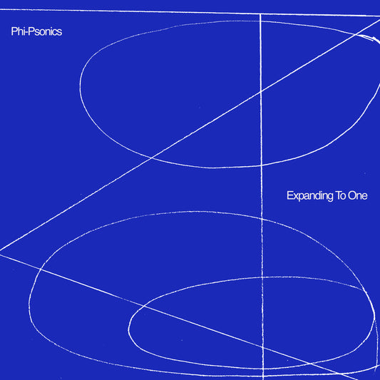 Phi-Psonics - Expanding To One [2LP]