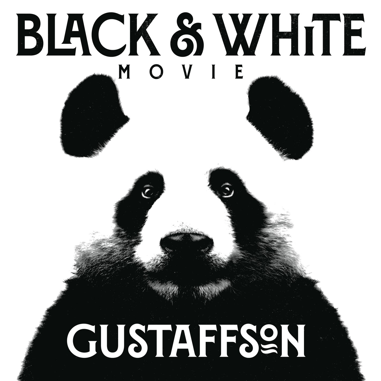 Gustaffson - Black & White Movie [Black and White Vinyl]