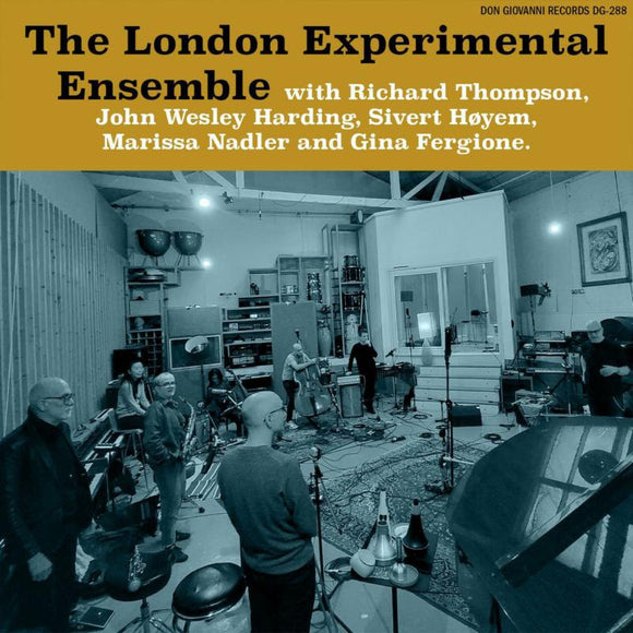 London Experimental Ensemble with Richard Thompson, Wesley Stace, Sivert Hoyem, Marissa Nadler and Gina Fergione - Child Ballads: The Final Six