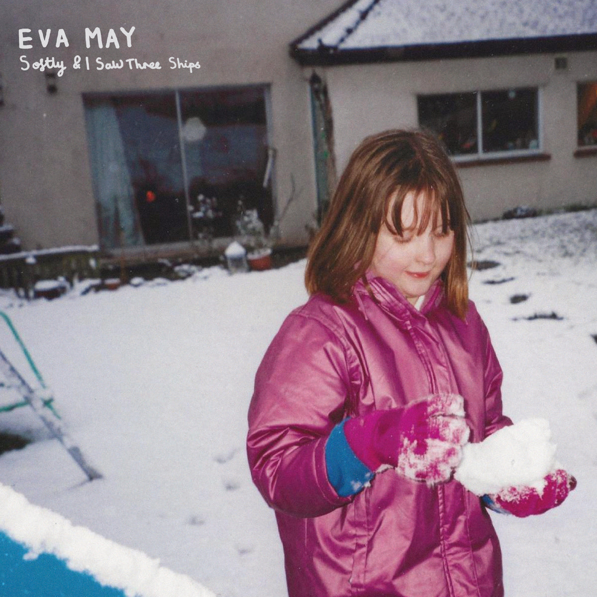 EVA MAY - SOFTLY / I SAW THREE SHIPS [7” Snowwhite bio-vinyl]