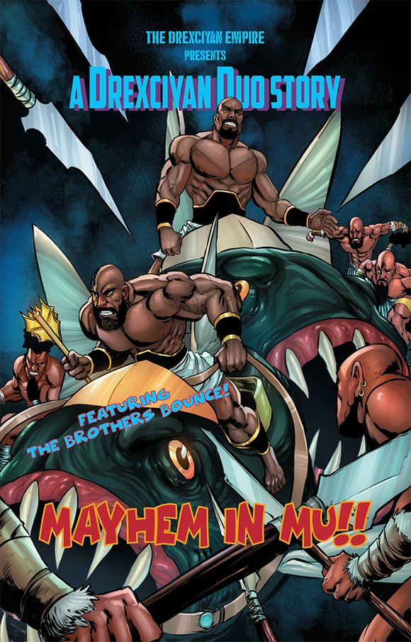 The Drexciyan Empire presents A Drexicyan Duo Story - 'Mayhem in Mu!!' (Featuring The Brothers Bounce) [Comic]